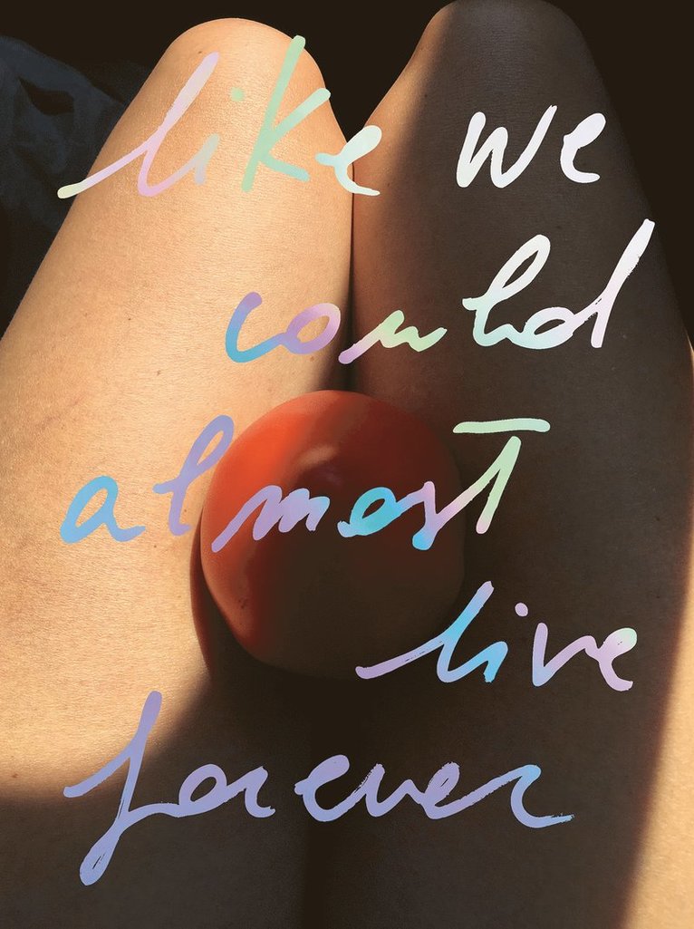 Carlotta Guerra, Carlotta Guerra - Like we could almost live forever, Inbunden