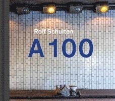 bokomslag Rolf Schulten: A100