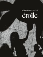 bokomslag Gosbert Gottmann: étoile