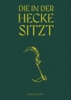 bokomslag Saskia Stöhr: Die in der Hecke sitzt