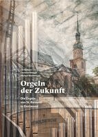 Michael Küstermann - Orgeln der Zukunft, Inbunden