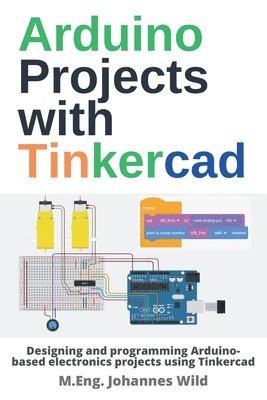 Arduino Projects with Tinkercad 1