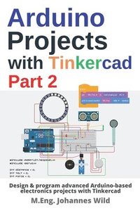 bokomslag Arduino Projects with Tinkercad Part 2