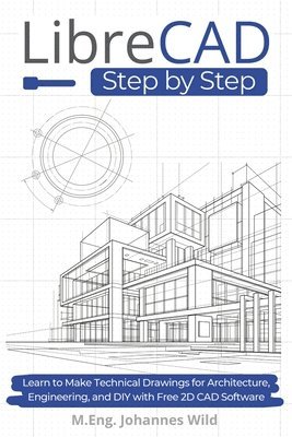 bokomslag LibreCAD Step by Step