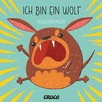 bokomslag Ich bin ein Wolf