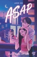 Axie Oh - ASAP - Zweite Chance auf Liebe, Inbunden