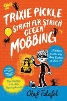 bokomslag Trixie Pickle - Strich für Strich gegen Mobbing