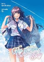 bokomslag Fly with Me in the Endless Sky (deutsche Ausgabe)