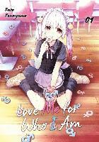 Kata Konayama, Maximilian Gottselig - Love Me for Who I Am - Band 01, Häftad