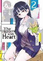 bokomslag The Dangers in My Heart - Band 02 (deutsche Ausgabe)