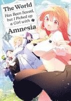 Ryryu, Dokico - The World Has Been Saved, but I Picked up a Girl with Amnesia, Band 01, Häftad