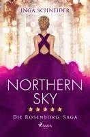 Northern Sky (Rosenborg-Saga, Band 3) 1