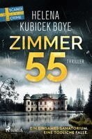 Helena Kubicek-Boye - Zimmer 55, Häftad