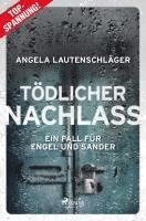 Tödlicher Nachlass 1