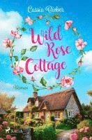 bokomslag Wild Rose Cottage