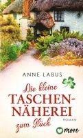 Anne Labus - Die kleine Taschennäherei zum Glück, Häftad