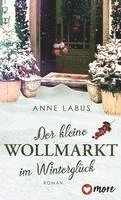 Anne Labus - Der kleine Wollmarkt im Winterglück, Häftad