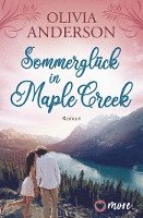 Sommerglück in Maple Creek 1