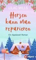 Lilac Mills - Herzen kann man reparieren, Häftad