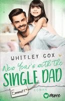 Whitley Cox - New Year's with the Single Dad - Emmett, Häftad