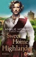 Amalie Howard, Angie Morgan - Sweet Home Highlander, Häftad