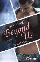 Abby Brooks - Beyond Us, Häftad