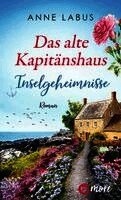 Anne Labus - Das alte Kapitänshaus - Inselgeheimnisse, Häftad