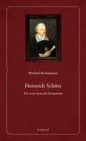 Michael Heinemann - Heinrich Schütz, Häftad