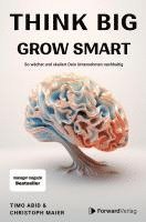 Timo Abid, Christoph Maier, StudyHelp GmbH - Think Big, Grow Smart, Inbunden