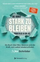 Nike Schröder, StudyHelp GmbH - Die Kunst, stark zu bleiben, wenn alles zu viel ist, Häftad