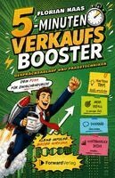 Florian Haas, ForwardVerlag - 5-Minuten-Verkaufsbooster, Häftad