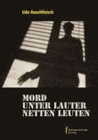 bokomslag Mord unter lauter netten Leuten