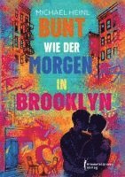 bokomslag Bunt wie der Morgen in Brooklyn