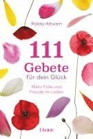 bokomslag 111 Gebete für dein Glück