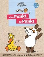 bokomslag Die Maus: Von Punkt zu Punkt. Für Kinder ab 5 Jahren