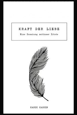 Kardi Kassin - Kraft der Liebe, Häftad