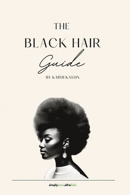 The Black Hair Guide 1