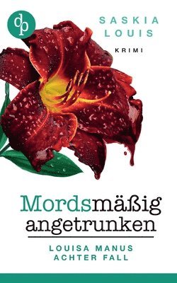 bokomslag Mordsmäßig angetrunken