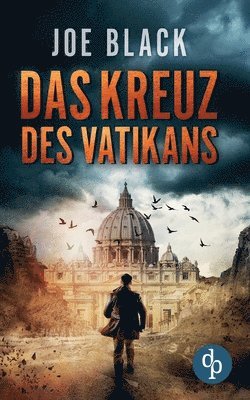 Das Kreuz des Vatikans 1