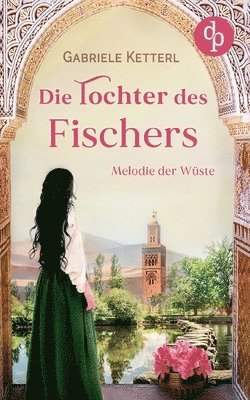 Gabriele Ketterl - Tochter des Fischers, Häftad