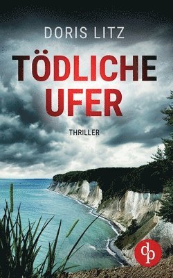 Doris Litz - Tödliche Ufer, Häftad