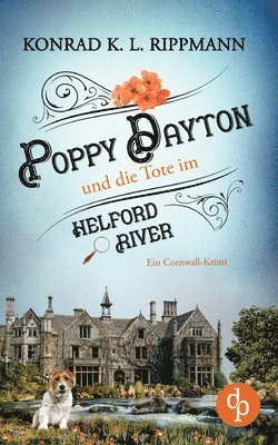 bokomslag Poppy Dayton und die Tote im Helford River