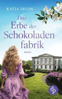 bokomslag Erbe der Schokoladenfabrik