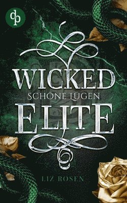 Liz Rosen - Wicked Elite, Häftad