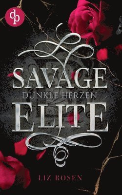 Liz Rosen - Savage Elite, Häftad