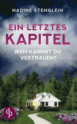 Nadine Stenglein - letztes Kapitel, Häftad. Tillgänglighet: Lägg i varukorg