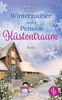 bokomslag Winterzauber in der Pension Kstentraum