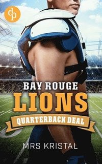 bokomslag Bay Rouge Lions