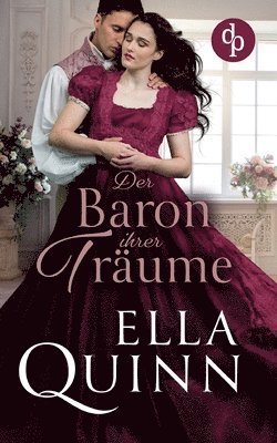 Ella Quinn - Baron ihrer Träume, Häftad