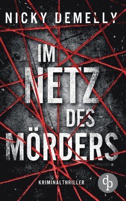 Nicky Demelly, Nicky DeMelly - Im Netz des Mörders, Häftad